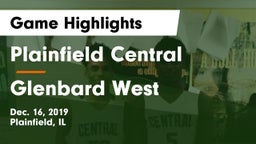 Plainfield Central  vs Glenbard West  Game Highlights - Dec. 16, 2019