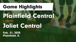 Plainfield Central  vs Joliet Central  Game Highlights - Feb. 21, 2020