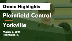 Plainfield Central  vs Yorkville  Game Highlights - March 2, 2021