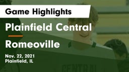 Plainfield Central  vs Romeoville  Game Highlights - Nov. 22, 2021