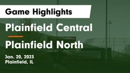 Plainfield Central  vs Plainfield North  Game Highlights - Jan. 20, 2023