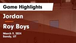 Jordan  vs Roy  Boys Game Highlights - March 9, 2024