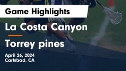 La Costa Canyon  vs Torrey pines  Game Highlights - April 26, 2024