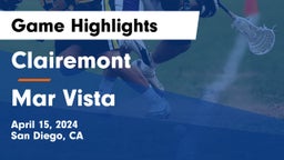 Clairemont  vs Mar Vista  Game Highlights - April 15, 2024