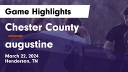 Chester County  vs augustine Game Highlights - March 22, 2024