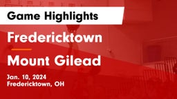 Fredericktown  vs Mount Gilead  Game Highlights - Jan. 10, 2024