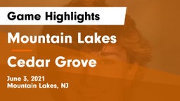 Mountain Lakes  vs Cedar Grove  Game Highlights - June 3, 2021