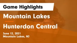 Mountain Lakes  vs Hunterdon Central  Game Highlights - June 12, 2021