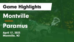 Montville  vs Paramus  Game Highlights - April 17, 2023