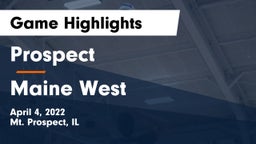 Prospect  vs Maine West  Game Highlights - April 4, 2022