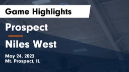 Prospect  vs Niles West  Game Highlights - May 24, 2022