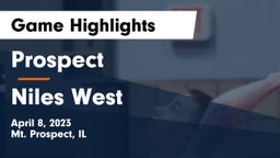Prospect  vs Niles West  Game Highlights - April 8, 2023