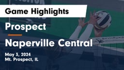 Prospect  vs Naperville Central  Game Highlights - May 3, 2024