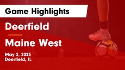 Deerfield  vs Maine West  Game Highlights - May 2, 2023