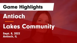Antioch  vs Lakes Community  Game Highlights - Sept. 8, 2022