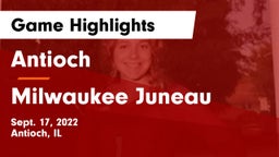 Antioch  vs Milwaukee Juneau Game Highlights - Sept. 17, 2022