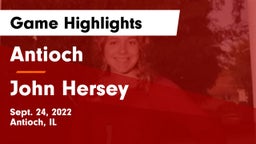 Antioch  vs John Hersey  Game Highlights - Sept. 24, 2022
