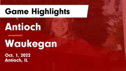 Antioch  vs Waukegan  Game Highlights - Oct. 1, 2022