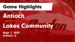 Antioch  vs Lakes Community  Game Highlights - Sept. 7, 2023
