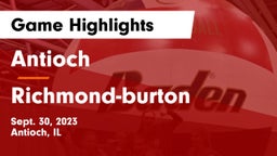 Antioch  vs Richmond-burton Game Highlights - Sept. 30, 2023