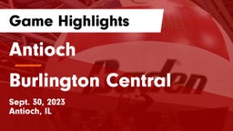 Antioch  vs Burlington Central Game Highlights - Sept. 30, 2023