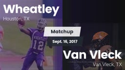 Matchup: Wheatley  vs. Van Vleck  2017