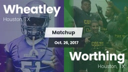 Matchup: Wheatley  vs. Worthing  2017