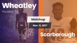 Matchup: Wheatley  vs. Scarborough  2017