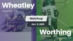 Matchup: Wheatley  vs. Worthing  2019