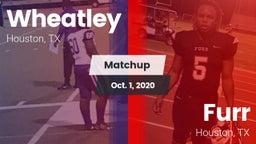 Matchup: Wheatley  vs. Furr  2020