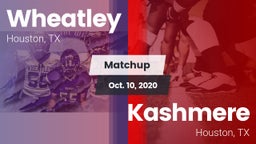 Matchup: Wheatley  vs. Kashmere  2020