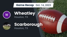 Recap: Wheatley  vs. Scarborough  2023