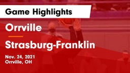 Orrville  vs Strasburg-Franklin  Game Highlights - Nov. 24, 2021