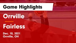 Orrville  vs Fairless  Game Highlights - Dec. 10, 2021