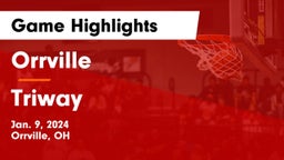 Orrville  vs Triway  Game Highlights - Jan. 9, 2024