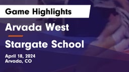 Arvada West  vs Stargate School Game Highlights - April 18, 2024