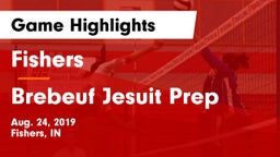 Fishers  vs Brebeuf Jesuit Prep  Game Highlights - Aug. 24, 2019