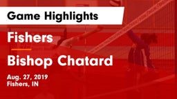 Fishers  vs Bishop Chatard  Game Highlights - Aug. 27, 2019