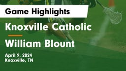 Knoxville Catholic  vs William Blount  Game Highlights - April 9, 2024