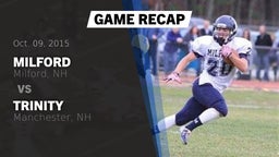 Recap: Milford  vs. Trinity  2015