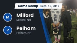 Recap: Milford  vs. Pelham  2017