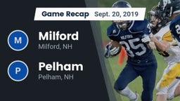 Recap: Milford  vs. Pelham  2019