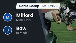 Recap: Milford  vs. Bow  2021