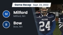 Recap: Milford  vs. Bow  2022