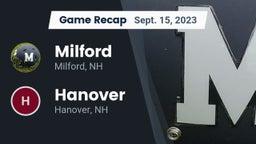 Recap: Milford  vs. Hanover  2023