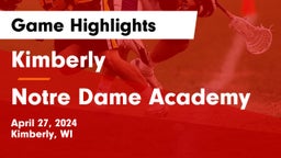 Kimberly  vs Notre Dame Academy Game Highlights - April 27, 2024