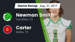 Recap: Newman Smith  vs. Carter  2017