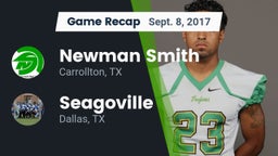 Recap: Newman Smith  vs. Seagoville  2017