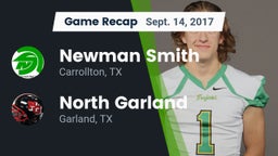 Recap: Newman Smith  vs. North Garland  2017