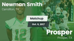 Matchup: Newman Smith High vs. Prosper  2017
